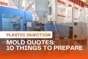 Injection mold Quote